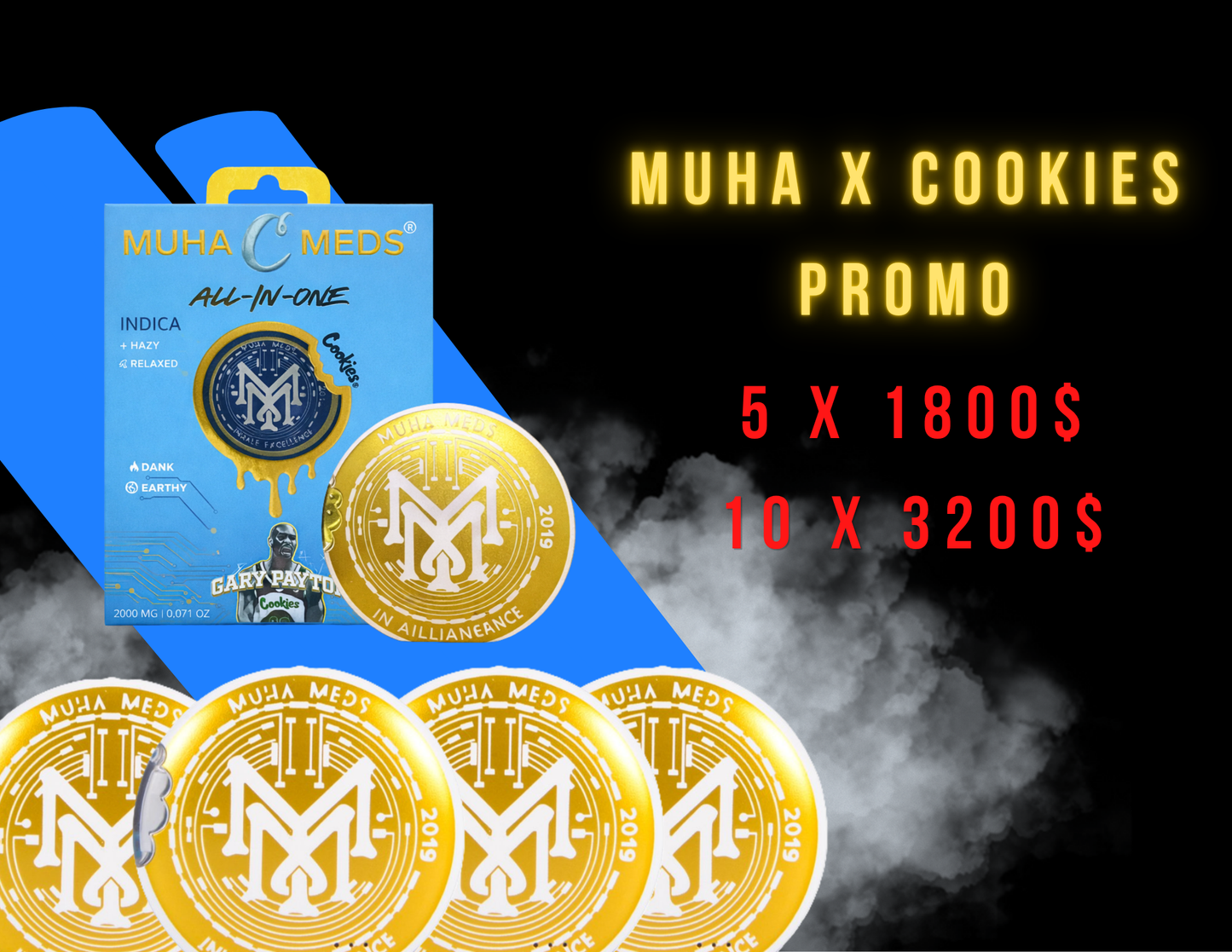 PROMO MUHA X COOKIES